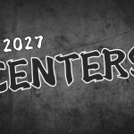 Rankings Release: The 2027 Centers