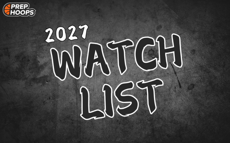 Rankings Release: The 2027 Watch List