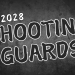 Rankings Release: The 2028 Shooting Guards