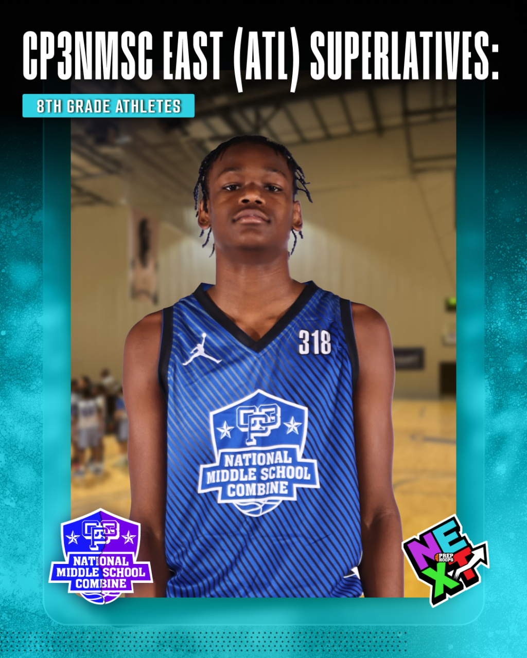 CP3NMSC East (ATL) Superlatives: 8th Grade Athletes