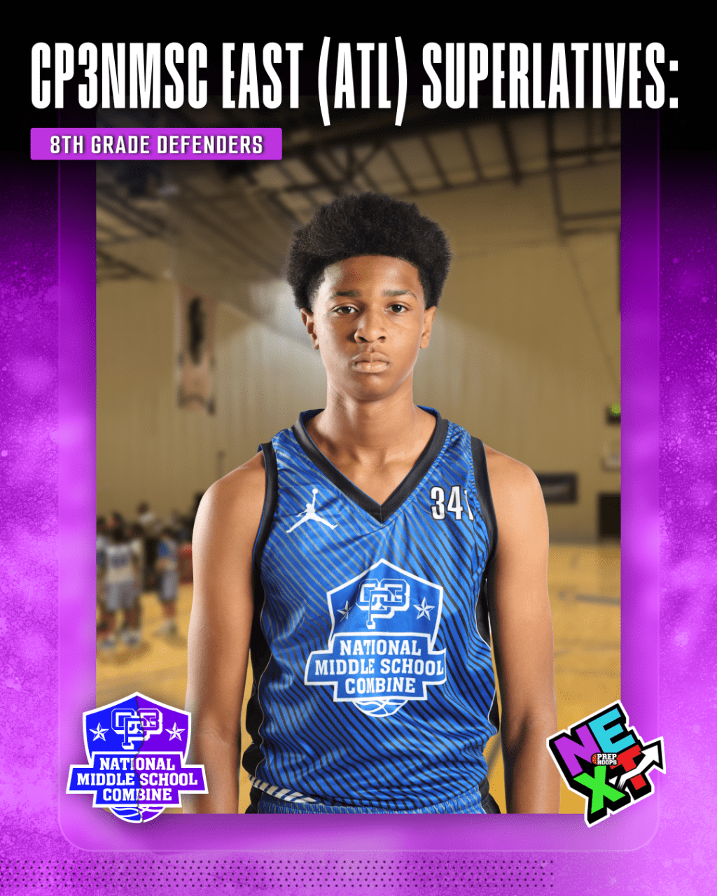 CP3NMSC East (ATL) Superlatives: 8th Grade Defenders