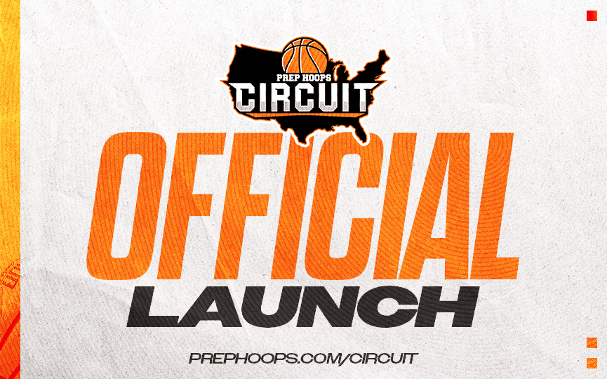 Launch: 2026 Prep Hoops Circuit