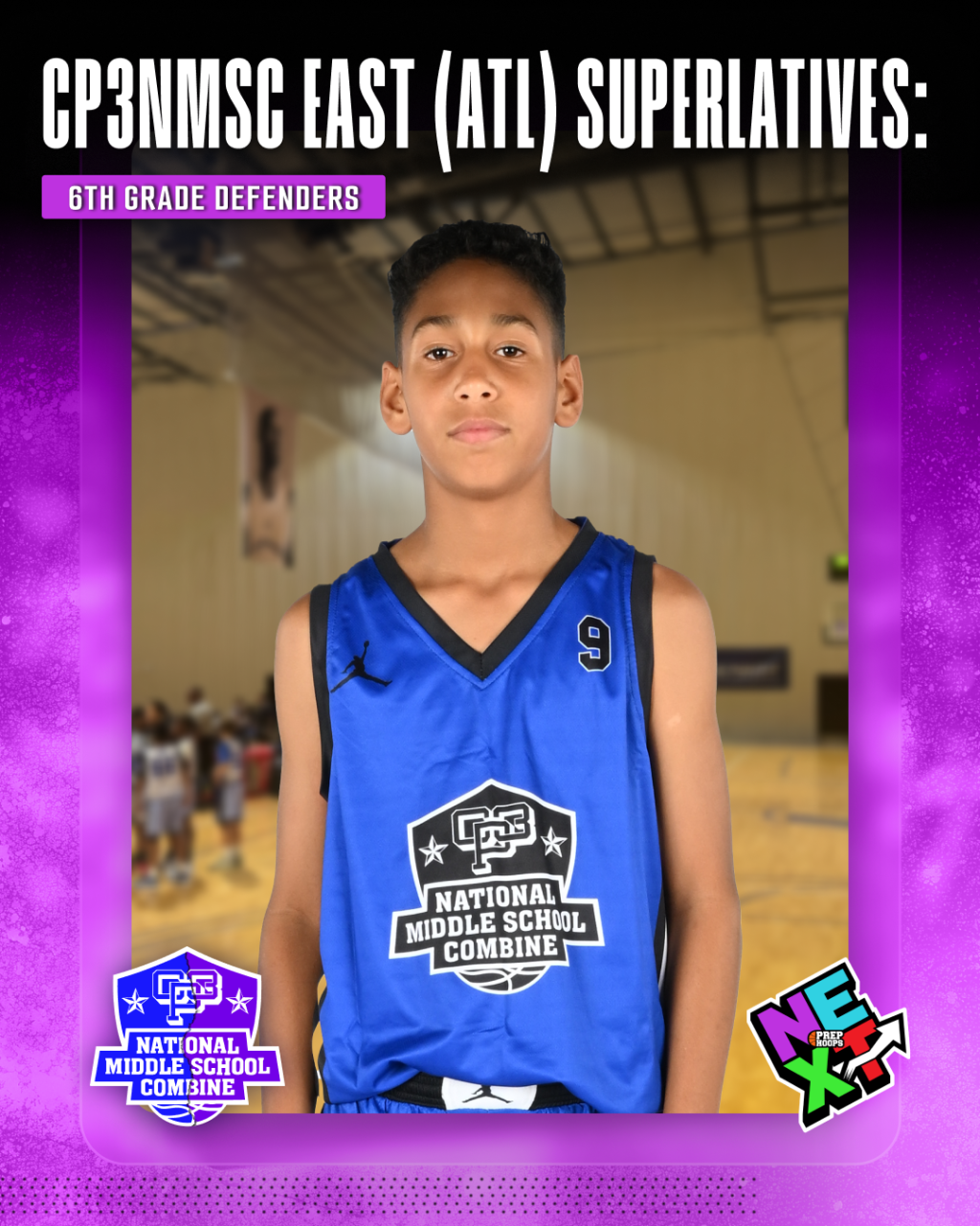 CP3NMSC East (ATL) Superlatives: 6th Grade Defenders