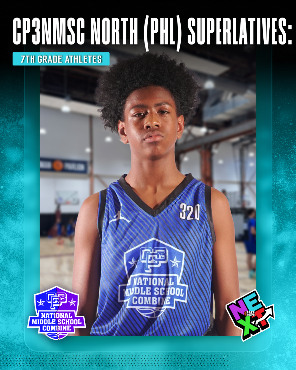 CP3NMSC North (PHL) Superlatives: 7th Grade Athletes