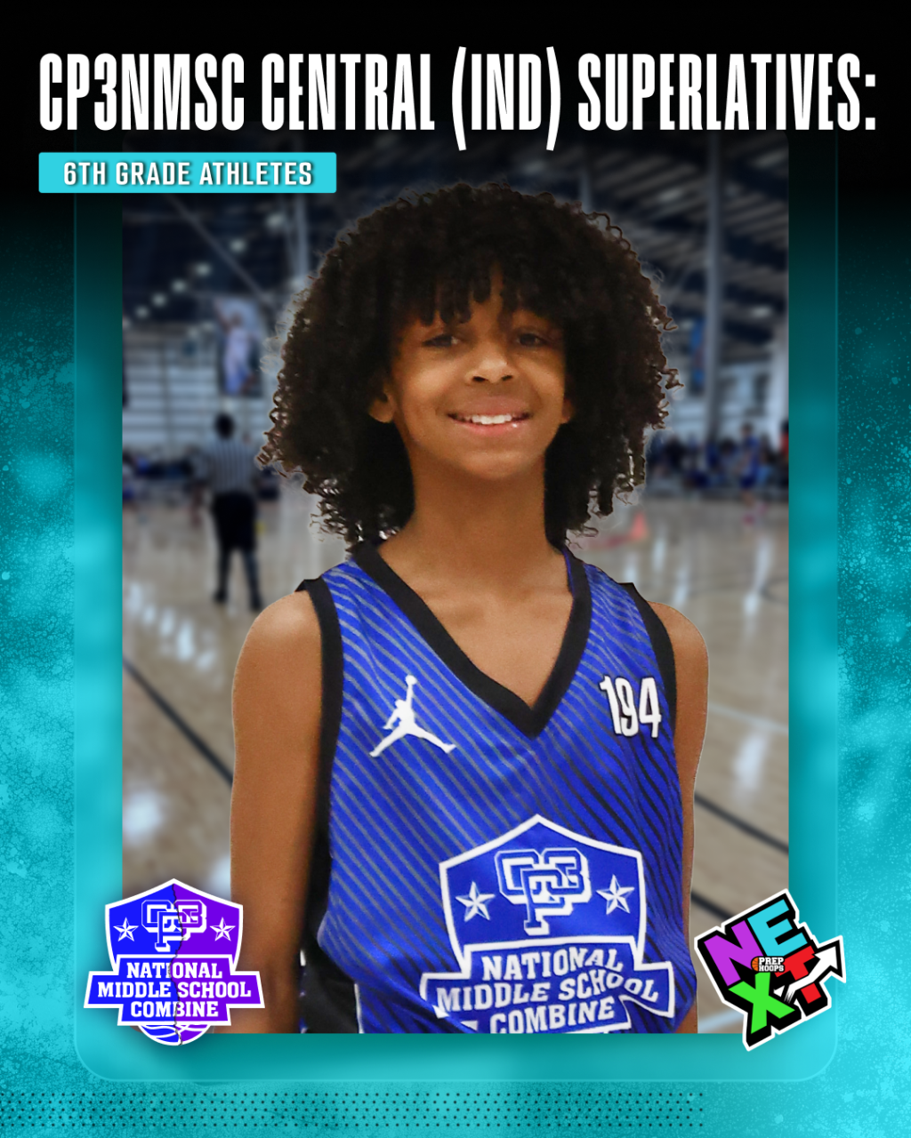 CP3NMSC Central (IND) Superlatives: 6th Grade Athletes