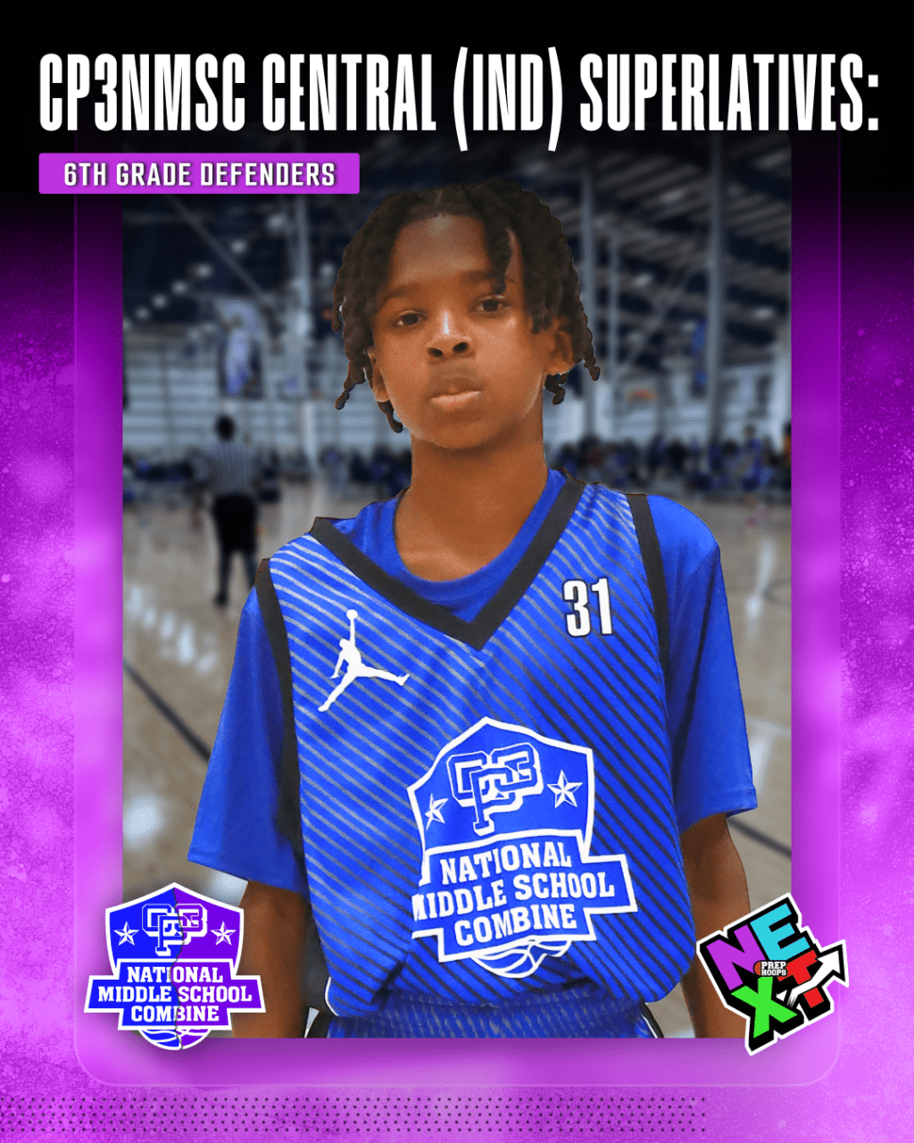 CP3NMSC Central (IND) Superlatives: 6th Grade Defenders