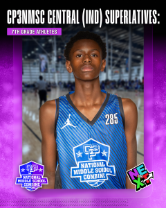 CP3NMSC Central (IND) Superlatives: 7th Grade Athletes