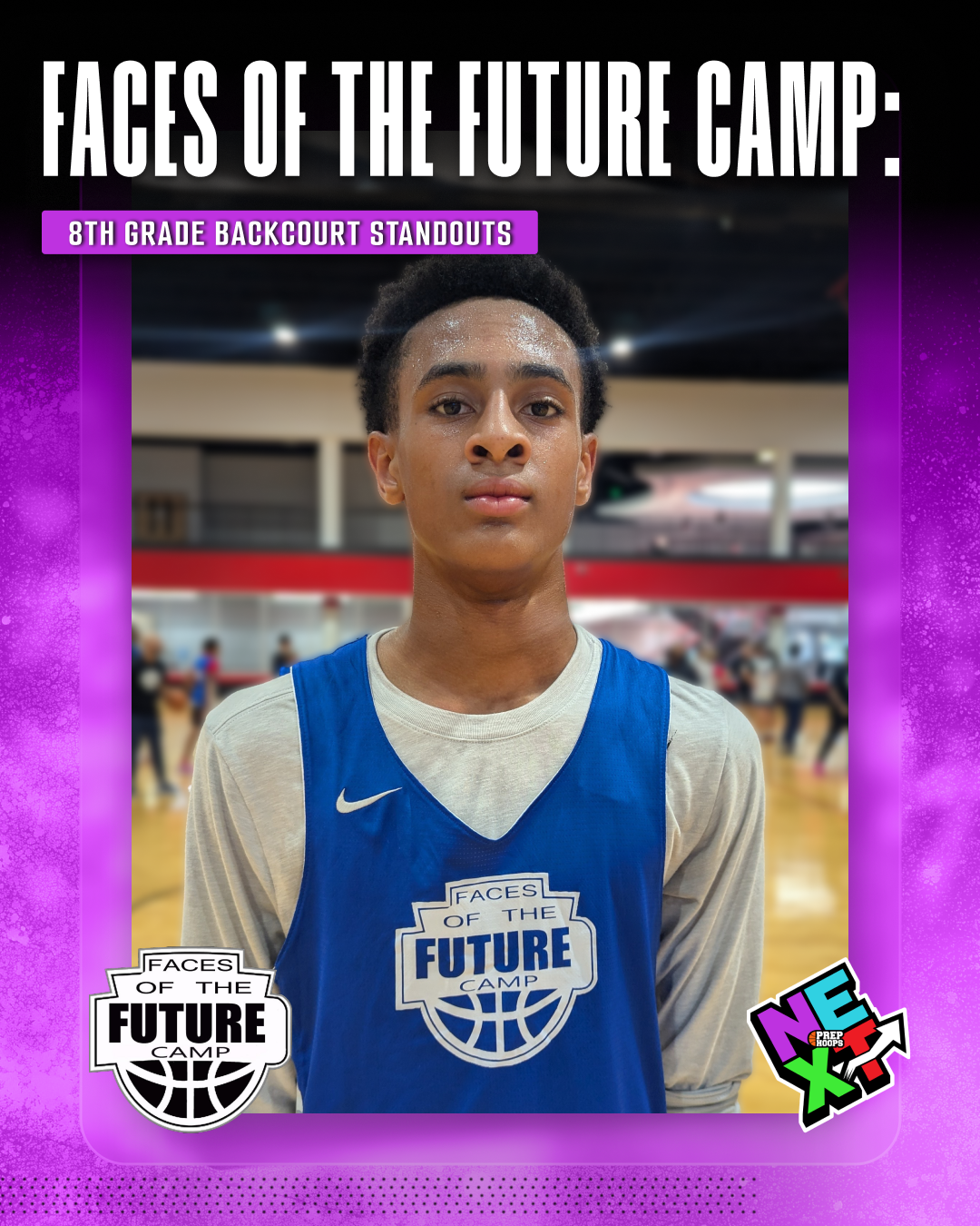 Faces of the Future Camp: 8th Grade Backcourt Standouts