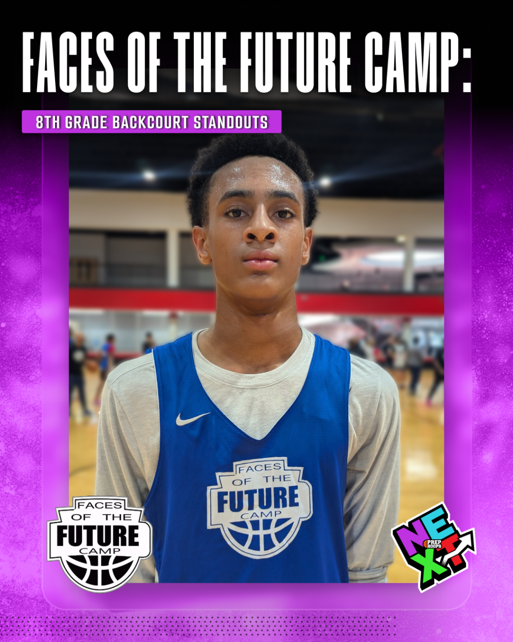Faces of the Future Camp: 8th Grade Backcourt Standouts