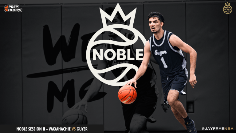 Noble Session II – Waxahachie vs Guyer Standouts