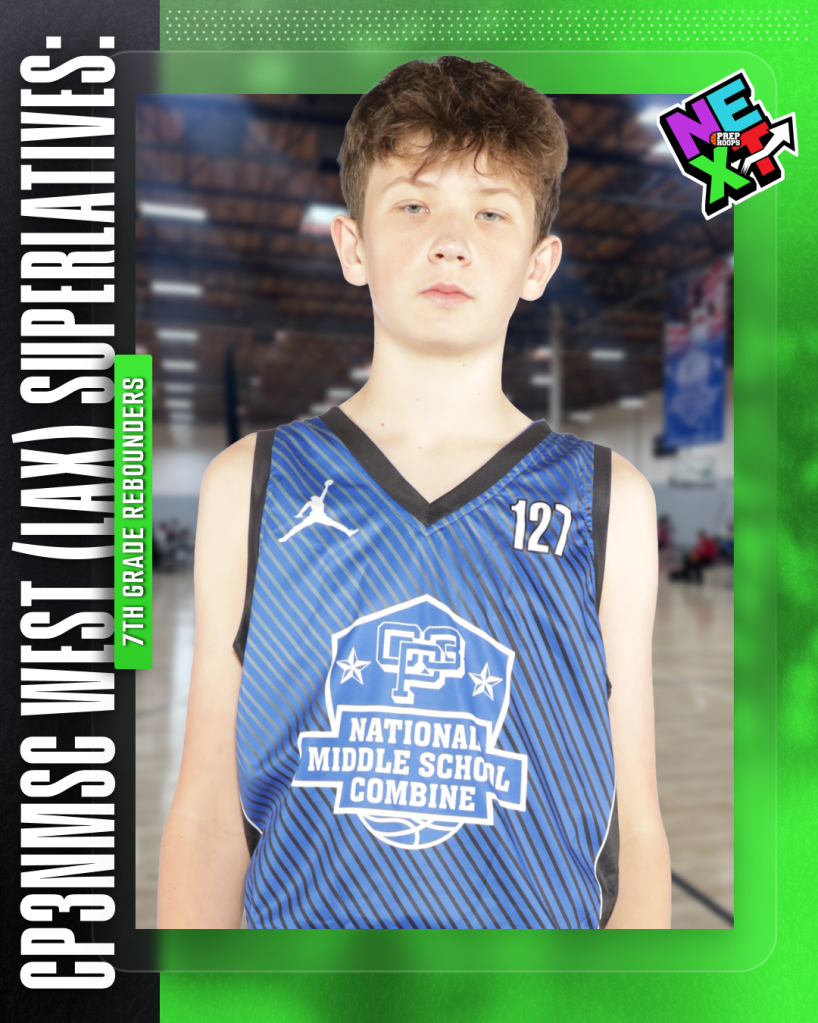 CP3NMSC West (LAX) Superlatives: 7th Grade Rebounders