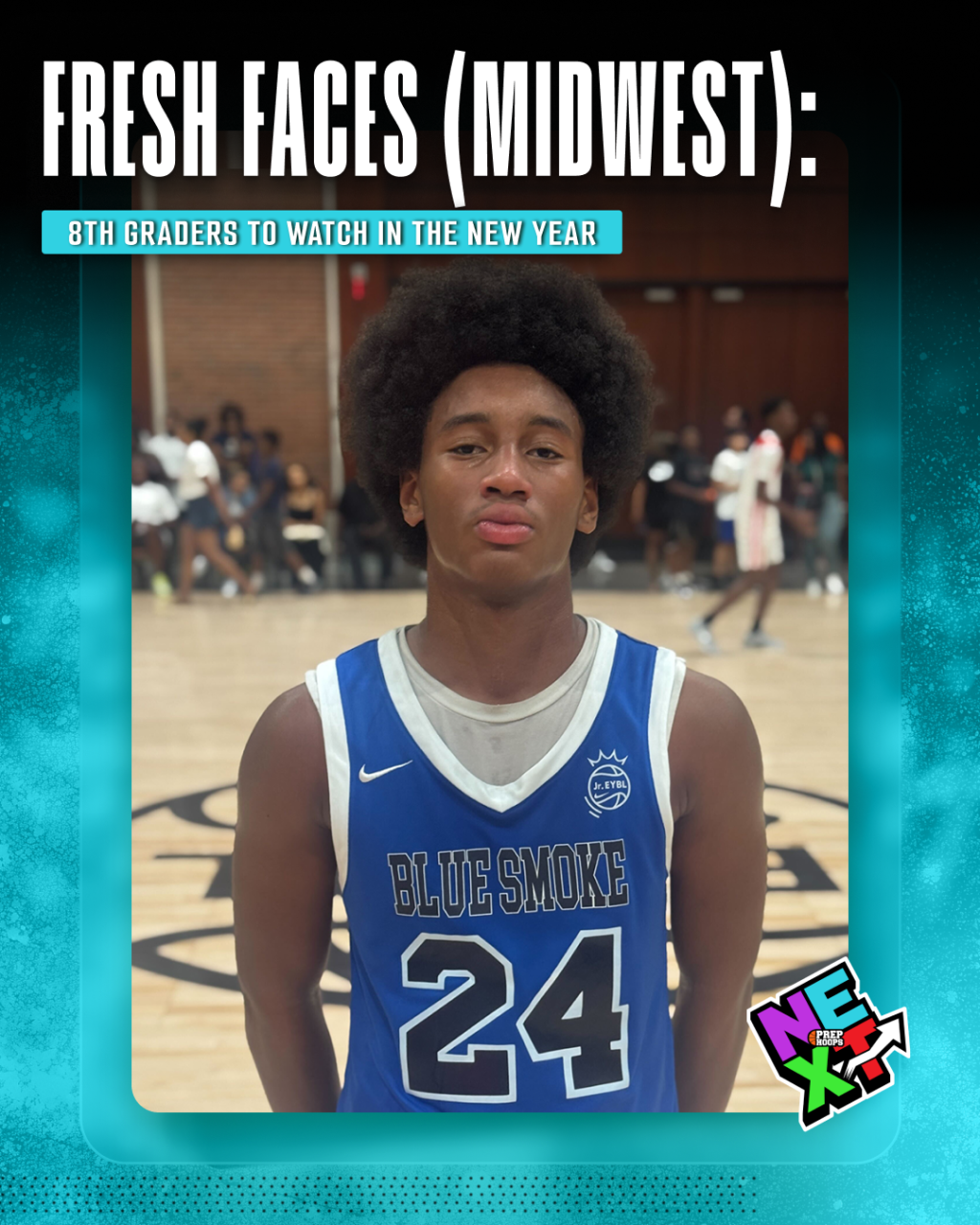 Fresh Faces (Midwest): 8th Graders To Watch In The New Year