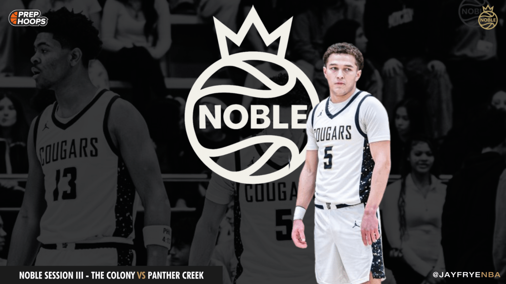 NOBLE Session III &#8211; The Colony vs Panther Creek