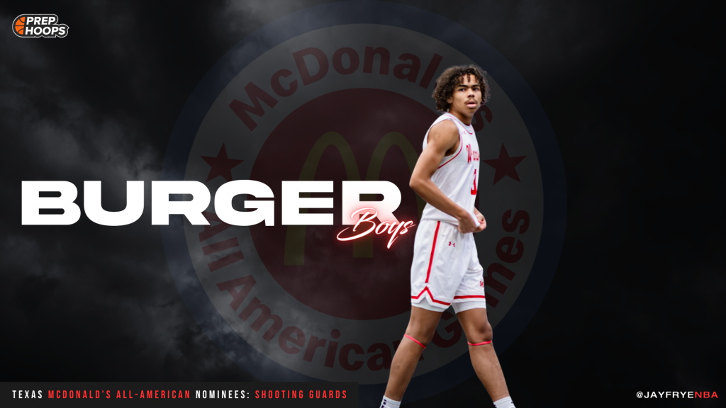 Burger Boys: Texas McDonald’s All-American Nominees (SGs)