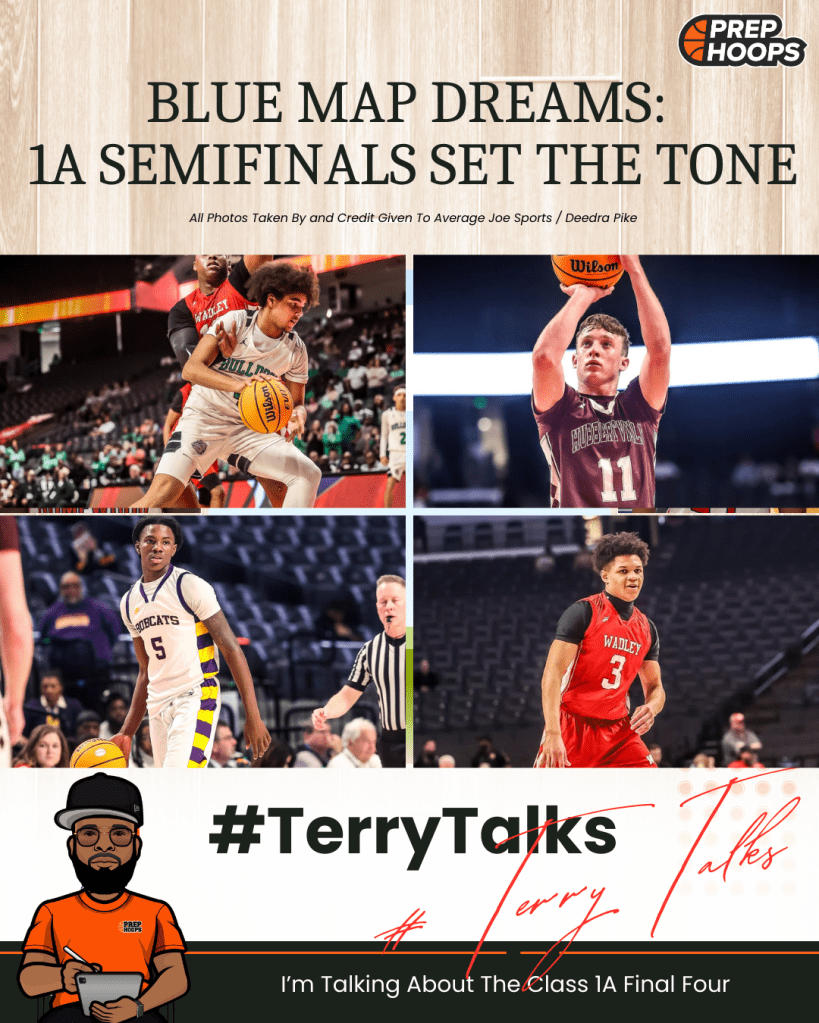 Blue Map Dreams: 1A Semifinals Set The Tone