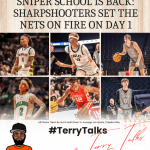 Sniper School Is Back Sharpshooters Set the Nets on Fire On Day 1