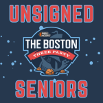 Boston Three Party – Unsigned Seniors