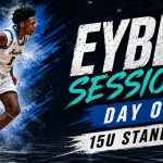 EYBL Session II: Day One 15U Standouts