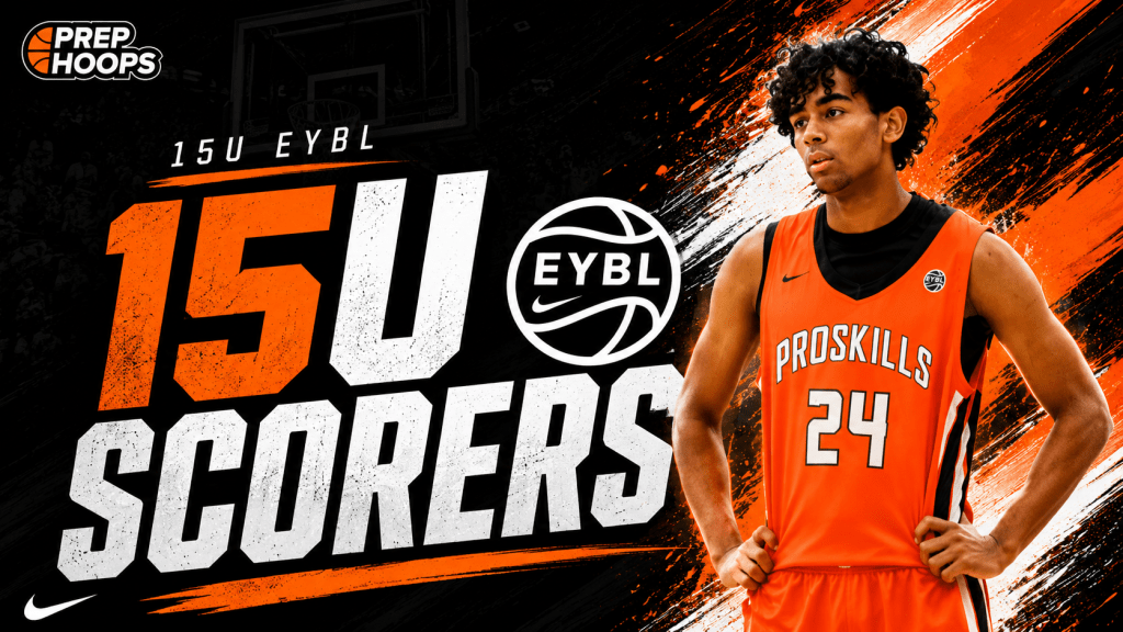 EYBL Texas: Top 10 15U Scorers
