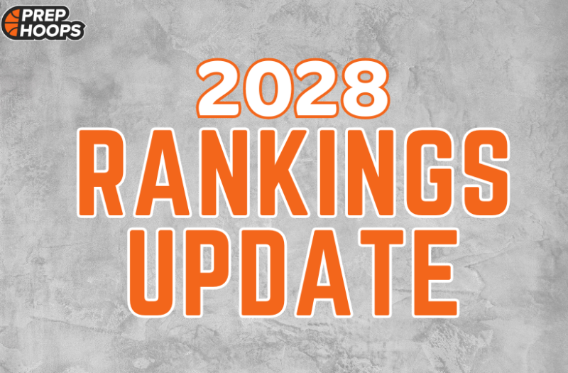 New 2028s Earn Spots in Updated Rankings