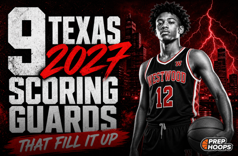 9 Texas Scoring Guards that fill it up (2027)